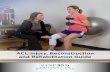 ACL Injury, Reconstruction and Rehabilitation Guide