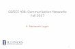CS/ECE 438: Communication Networks Fall 2017
