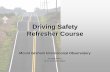 Driving Safety and Logistics Refresher Course