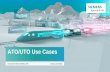 ATO/UTO Use Cases