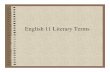 English 11 Literary Terms - lcps.org