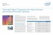 Intel Atom® Processor for Home Servers and Small Office ...