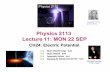Physics 2113 Lecture 11: MON 22 SEP