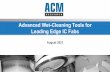 Advanced Wet-Cleaning Tools for Leading Edge IC Fabs