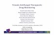 Triazole Antifungal Therapeutic Drug Monitoring