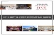 HOTEL COST ESTIMATING GUIDE 2013 - Hospitality Net