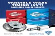 VARIABLE VALVE TIMING (VVT) - Standard Brand