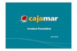 Investors Presentation - Cajamar Caja Rural