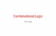 Combinational Logic - University of California, Riverside