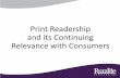 Print Readership and its Continuing Relevance with Consumers