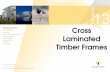Cross Laminated Timber Frames - Willmott Dixon