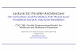 Lecture 02: Parallel Architecture