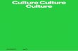 Culture Culture Culture - Highsnobiety