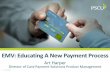 EMV: Educating A New Payment Process