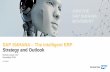 SAP S/4HANA The Intelligent ERP Strategy and Outlook