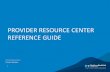 Provider Resource Center Reference Guide