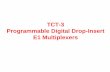 TCT-3 Programmable Digital Drop-Insert E1 Multiplexers