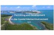 Permitting and Development in the Coastal Marine Environment