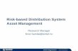 Risk-based Distribution System Asset Management