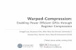 Warped-Compression - University of Southern California