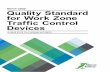 QUALITY STANDARD FOR WORK ZONE TRAFFIC CONTROL DEVICES