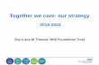 Together we care: our strategy - Guy's and St Thomas' NHS ...