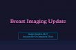 Breast Imaging Update - FOMA District 2