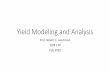 Yield Modeling and Analysis