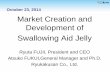October 23, 2014 Market Creation and Development of ...