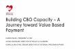 Building CBO Capacity Journey toward Value Based Payment