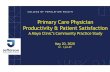 Primary Care Physician Productivity & Patient Satisfaction
