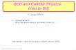 QCD and Collider Physics: Intro to DIS