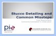 Stucco Detailing and Common Missteps - AIA Austin
