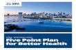 AMA QUEENSLAND Five Point Plan for Better Health