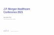 J.P. Morgan Healthcare Conference 2021