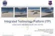Integrated Technology Platform (ITP)