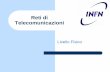 Reti di Telecomunicazioni - INFN Sezione di Padova