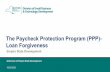 The Paycheck Protection Program (PPP)- Loan Forgiveness
