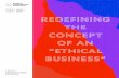 REDEFINING THE CONCEPT OF AN “ETHICAL BUSINESS”