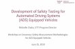 Development of Safety Testing for Automated Driving ...