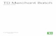 PC Merchant Batch Guide - td.com