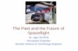 The Past and the Future of Spaceflight - Dr Guven