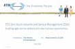 ETSI Zero touch network and Service Management (ZSM)