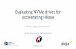 Evaluating NVMe drives for accelerating HBase