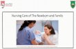 Nursing Care of The Newborn and Family