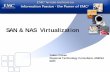 SAN & NAS Virtualization