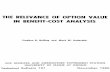 THE RELEVANCE OF OPTION VALUE IN BENEFIT-COST ANALYSIS