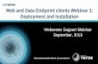 Web and Data Endpoint clients Webinar 1: Deployment and ...
