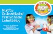 Nutty Scientists Franchise Lehetőség Franchisehungary