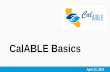 CalABLE Basics Presentation